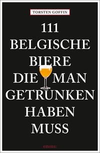 Bild vom Artikel 111 belgische Biere, die man getrunken haben muss vom Autor 