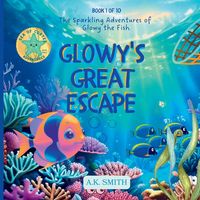 Produktbild: Glowy's Great Escape
