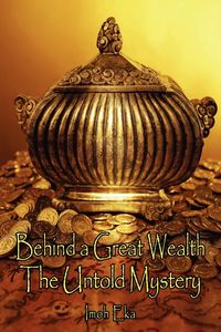 Produktbild: The Untold Mystery Behind a Great Wealth