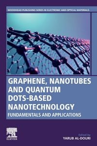 Produktbild: Graphene, Nanotubes and Quantum Dots-Based Nanotechnology