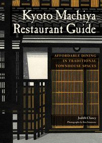 Produktbild: Kyoto Machiya Restaurant Guide