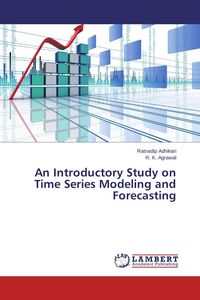 Produktbild: An Introductory Study on Time Series Modeling and Forecasting