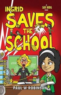 Produktbild: Ingrid Saves the School
