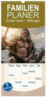 Produktbild: Familienplaner 2027 - Echte Kerle &ndash; Wikinger mit 5 Spalten (Wandkalender, 21 x 45 cm) CALVENDO