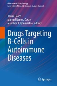 Produktbild: Drugs Targeting B-Cells in Autoimmune Diseases