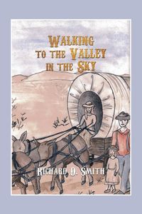 Produktbild: Walking to the Valley in the Sky