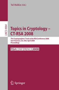 Produktbild: Topics in Cryptology &ndash; CT-RSA 2008