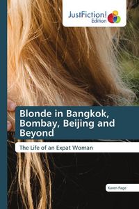 Produktbild: Blonde in Bangkok, Bombay, Beijing and Beyond