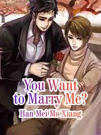 Produktbild: You Want to Marry Me?