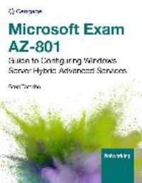 Produktbild: Microsoft Exam Az-801: Guide to Configuring Windows Server Hybrid Advanced Services