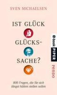 Bild vom Artikel Ist Glück Glückssache? vom Autor Sven Michaelsen