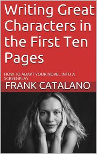 Produktbild: Writing Great Characters in the First Ten Pages