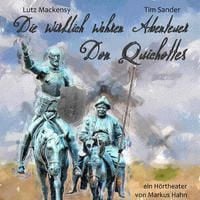 Produktbild: Die wirklich wahren Abenteuer Don Quichottes