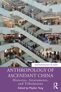 Produktbild: Anthropology of Ascendant China