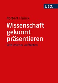 Produktbild: Wissenschaft gekonnt pr&auml;sentieren