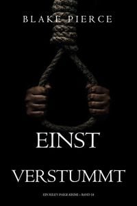 Produktbild: Einst verstummt (Ein Riley-Paige-Krimi - Band 18)