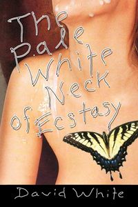 Produktbild: The Pale White of Neck Ecstasy