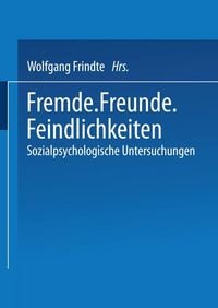 Produktbild: Fremde &middot; Freunde &middot; Feindlichkeiten