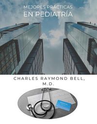 Produktbild: Mejores Pr&aacute;cticas en Pediatr&iacute;a
