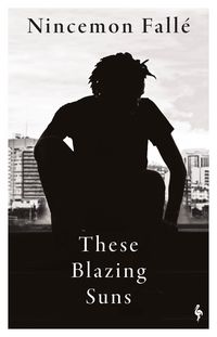 Produktbild: These Blazing Suns