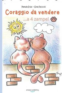 Produktbild: Coraggio da vendere...a 4 zampe!