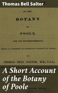 Produktbild: A Short Account of the Botany of Poole