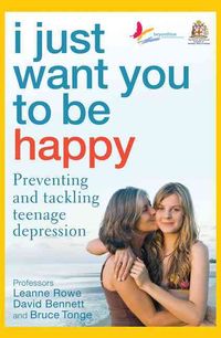 Produktbild: Rowe, L: I Just Want You to be Happy