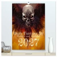 Produktbild: Dark Fantasy Art - Helden und Monster (hochwertiger Premium Wandkalender 2027 DIN A2 hoch), Kunstdruck in Hochglanz