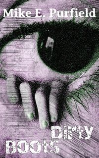Produktbild: Dirty Boots (Page and Sam, #1)