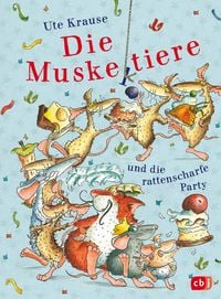 Produktbild: Die Muskeltiere und die rattenscharfe Party
