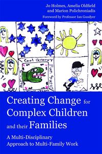 Produktbild: Creating Change for Complex Children and their Families