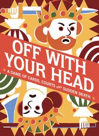 Produktbild: Off With Your Head!