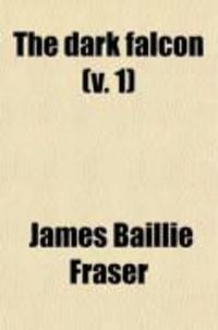 Produktbild: The Dark Falcon (Volume 1); A Tale of the Attruck