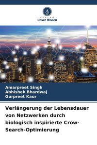 Produktbild: Verl&auml;ngerung der Lebensdauer von Netzwerken durch biologisch inspirierte Crow-Search-Optimierung