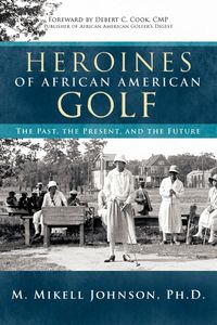 Produktbild: Heroines of African American Golf