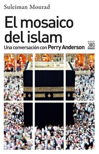 Produktbild: El mosaico del islam : una conversaci&oacute;n con Perry Anderson