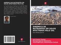 Produktbild: Din&acirc;mica De Nutrientes Em Solos Afectados Pelo Sal