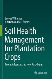 Produktbild: Soil Health Management for Plantation Crops