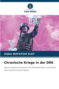 Produktbild: Chronische Kriege in der DRK