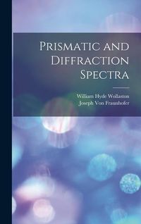 Produktbild: Prismatic and Diffraction Spectra