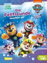 Produktbild: PAW Patrol Erstlesebuch: Aqua Pups: Die Fellfreunde tauchen ab!
