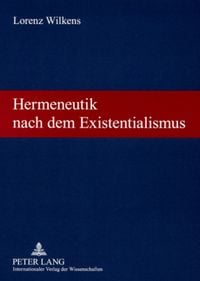 Produktbild: Hermeneutik nach dem Existentialismus