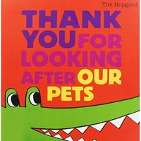 Produktbild: Tim Hopgood: Thank You For Looking After Pa