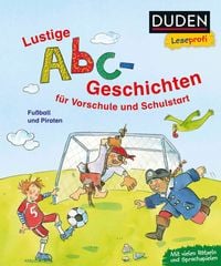 Produktbild: Duden Leseprofi &ndash; Lustige Abc-Geschichten f&uuml;r Vorschule und Schulstart