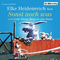 Produktbild: Sonst noch was/Liebe Klara. Brief an eine Katze