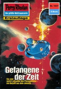 Produktbild: Perry Rhodan 1637: Gefangene der Zeit