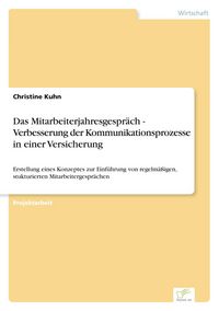 Produktbild: Das Mitarbeiterjahresgespr&auml;ch - Verbesserung der Kommunikationsprozesse in einer Versicherung