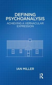Produktbild: Miller, I: Defining Psychoanalysis