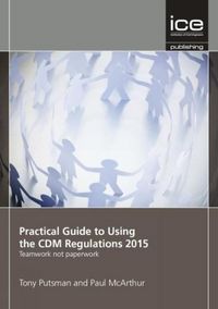 Produktbild: Practical Guide to Using the CDM Regulations 2015
