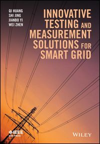 Produktbild: Innovative Testing and Measurement Solutions for Smart Grid